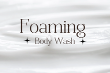Load image into Gallery viewer, Foaming body wash

